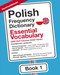 Polish Frequency Dictionary - Essential Vocabulary: 2500 Most Common