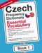 Czech Frequency Dictionary - Essential Vocabulary: 2500 Most Common