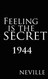 Feeling Is the Secret 1944