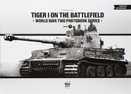 Tiger I on the Battlefield