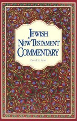 Jewish New Testament Commentary: A Companion Volume to the Jewish New