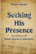 Seeking his Presence