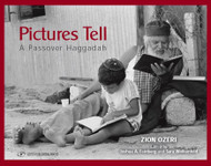 Pictures Tell: A Passover Haggadah with photographs from around the