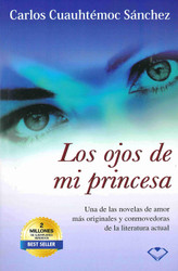 Los Ojos De Mi Princesa (Spanish Edition)