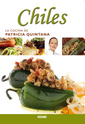 Chiles (La Cocina De Patricia Quintana) (Spanish Version)