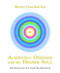 Achieving Oneness With The Higher Soul Master Choa Kok Sui