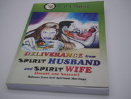 Deliverance from Spirit Husband and Spirit Wife