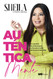 AutenticaMente: Un cambio de actitud que te llevaraal exito de forma