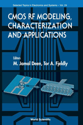 CMOS RF Modeling Characterization and Applications