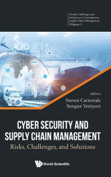 Cyber Security and Supply Chain Management: Risks Challenges and