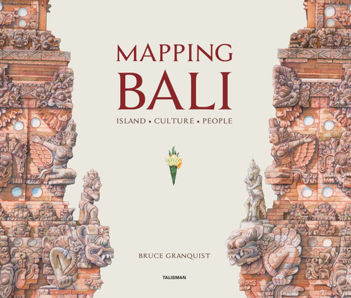 Mapping Bali: ISLAND CULTURE PEOPLE