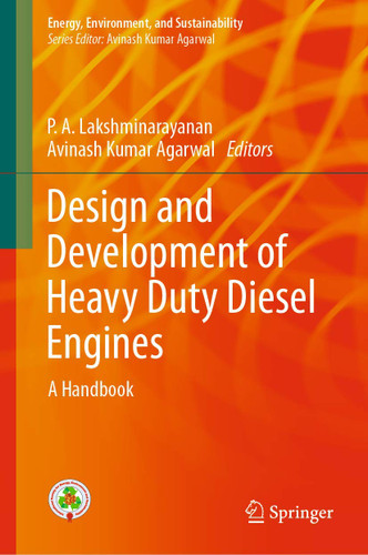Design and Development of Heavy Duty Diesel Engines: A Handbook