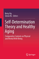 Self-Determination Theory and Healthy Aging: Comparative Contexts on