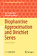 Diophantine Approximation and Dirichlet Series