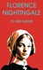 Florence Nightingale to Her Nurses