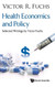 Health Economics and Policy: Selected Writings by Victor Fuchs