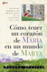 Como tener un Corazon de Maria en un Mundo de Marta