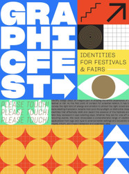 Graphic Fest: Identities for Festivals & Fairs