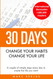 30 Days - Change your habits Change your life: A couple of simple