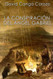 La Conspiracion del Angel Gabriel (Spanish Version)