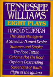 Tennessee Williams: Eight Plays