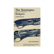 The Remington M870 and M1100/M1-87 shotguns: A shop manual