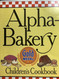 Alpha-Bakery Children's Cookbook