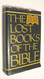 The Lost Books of the Bible