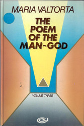 The Poem of the Man-God: Volume 3