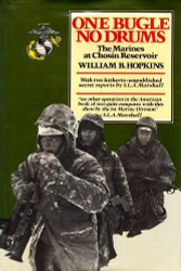 One Bugle No Drums (The Marines at Chosin Reservoir 1)
