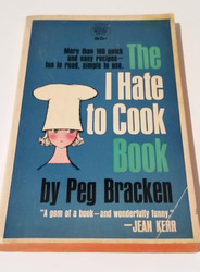 The I Hate to Cook Book