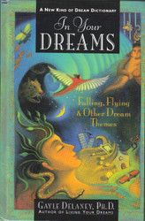 In Your Dreams: Falling Flying and Other Dream Themes