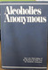 Alcoholics Anonymous