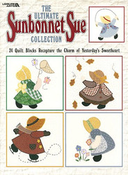 The Ultimate Sunbonnet Sue Collection - 24 Quilt Blocks Recapture The