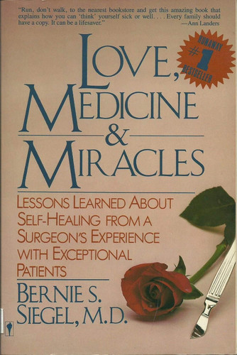 Love Medicine & Miracles by Bernie S. Siegel (1986-05-03)