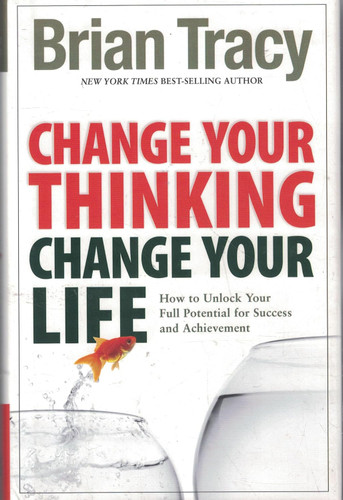Change Your Thinking Change Your Life