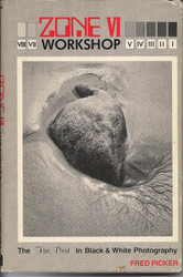 Zone VI Workshop: The Fine Print in Black and White Photography