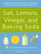 Salt Lemons Vinegar and Baking Soda