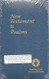 The New Testament and Psalms