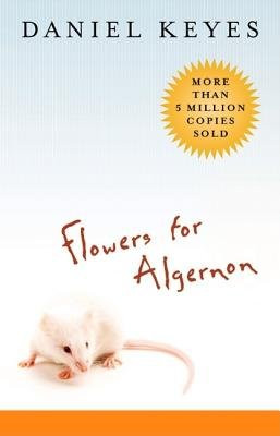 Flowers for Algernon[FLOWERS FOR ALGERNON]