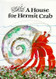 A House for Hermit Crab [House for Hermit Crab-Mini]