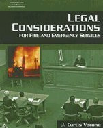 Legal Considerations for Fire & Emergency Services