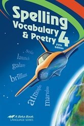 Spelling and Poetry 4 - Abeka 4th Grade 4 Spelling Vocabulary and