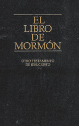 El Libro De Mormon: Otro Testamento De Jesucristo