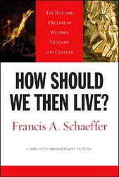 How Should We Then Live?