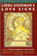 Linda Goodman's Love Signs: A New Approach to the Human Heart by