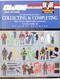 The Official Collectors Guide to Collecting and Completing Your GI