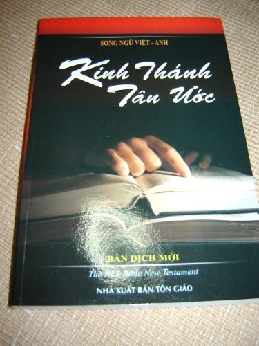 Vietnamese - English Bilingual New Testamanet / The New Vietnamese