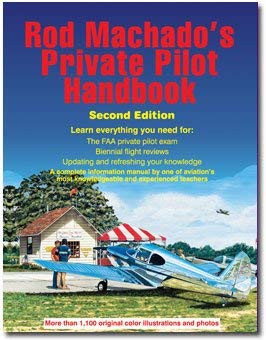Rod Machado's Private Pilot Handbook (Hardcover)