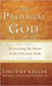 The Prodigal God Reprint edition